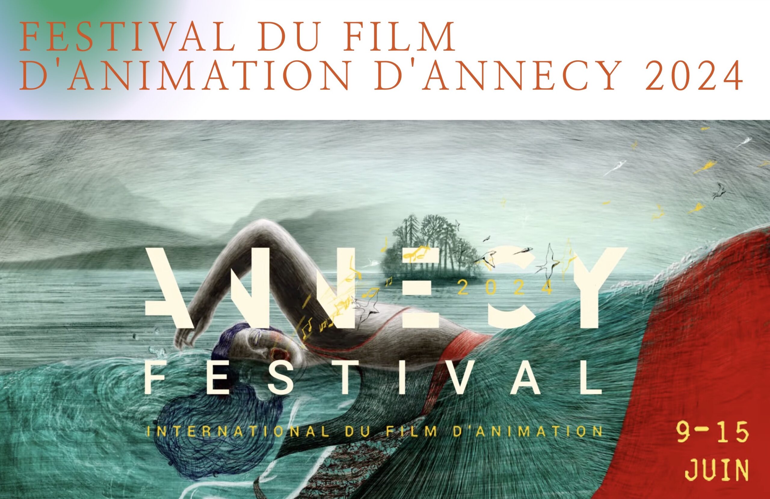 Festival du film d’animation d’Annecy 2024
